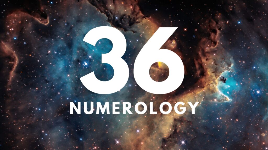 Numerology 36